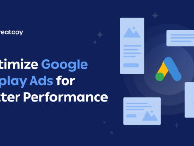 Optimize Google Display Ads For Better Performance 1